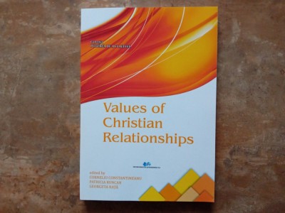 Values of Christian Relationships - Corneliu Constantineanu, Patricia Runcan și Georgeta Rață foto
