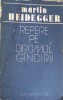 REPERE PE DRUMUL GANDIRII-MARTIN HEIDEGGER