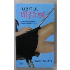 IUBITUL VIRTUAL de KATE BRIAN , 2012