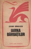 Iarna barbatilor, Editia a III-a revazuta si adaugita