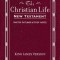 Christian Life New Testament-KJV: W/ Master Outlines