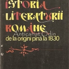 Istoria Literaturii Romane De La Origini Pana La 1830 - Al. Piru