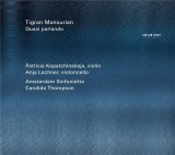 Quasi parlando | Anja Lechner, Tigran Mansurian, Candida Thompson, Amsterdam Sinfonietta, ECM Records