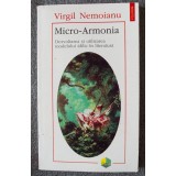 Virgil Nemoianu - Micro-Armonia: dezvoltarea și utilizarea modelului idilic...