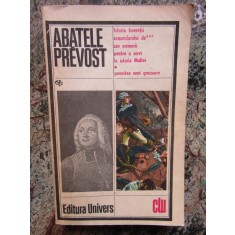 Abatele Prevost - Istoria tineretii comandorului. Povestea unei grecoaice