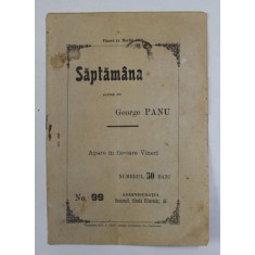 SAPTAMANA , REVISTA , APARE IN FIECARE VINERI , NO. 99 - 11 MARTIE 1905