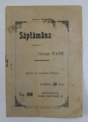 SAPTAMANA , REVISTA , APARE IN FIECARE VINERI , NO. 99 - 11 MARTIE 1905 foto