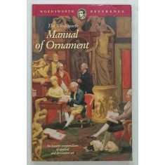 THE WORDSWORTH MANUAL OF ORNAMENTS by RICHARD GLAZIER , 1995