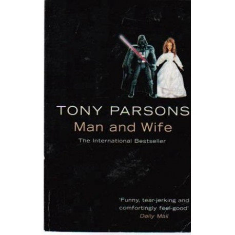 Tony Parsons - Man and Wife - 110126