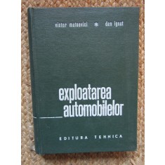 Victor Mateevici si Dan Ignat - Exploatarea automobilelor