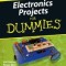 Electronics Projects for Dummies