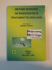 METODE MODERNE DE INVESTIGATIE SI TRATAMENT IN UROLOGIE sub redactia STELIAN PERSU 2003