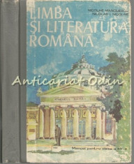 Limba Si Literatura Romana. Manual Pentru Clasa A XII-A - Nicolae Manolescu foto