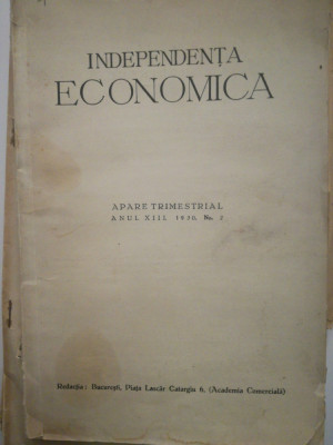 Revista Independenta economica, nr. 2 1930, anul XIII Academia Comerciala C2 foto