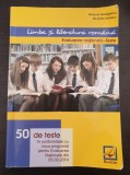 LIMBA SI LITERATURA ROMANA - Evaluarea Nationala 50 Teste - Georgescu