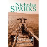 Miracolul - Nicholas Sparks