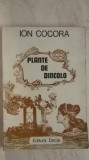 Ion Cocora - Plante de dincolo, 1983, Dacia
