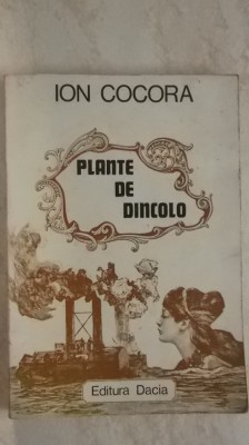 Ion Cocora - Plante de dincolo, 1983 foto