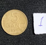 Moneda 5 bani 1956 RPR