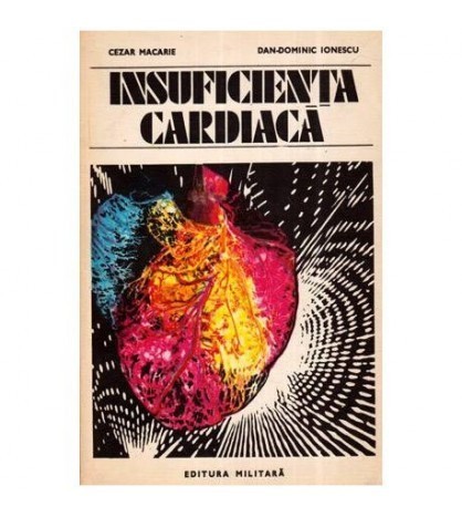 Cezar Macarie si Dan-Dominic Ionescu - Insuficienta cardiaca - 112157