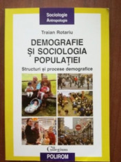 Demografie si sociologia populatiei- Traian Rotariu foto