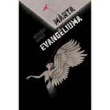 M&aacute;rta evang&eacute;liuma - M&eacute;sz&ouml;ly &Aacute;gnes