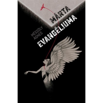 M&amp;aacute;rta evang&amp;eacute;liuma - M&amp;eacute;sz&amp;ouml;ly &amp;Aacute;gnes foto