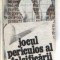 Jocul periculos al falsificarii istoriei - Culegere de studii si articole