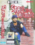 Caseta audio: Star de cartier ( 1999, originala - vezi descriere )