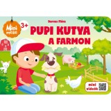 Pupi kutya a farmon - Darvas Fl&oacute;ra