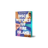 Disco Witches of Fire Island