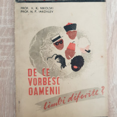 De ce vorbesc oamenii limbi diferite? - V. K. Nikolski (ȘTIINȚA PENTRU TOȚI)