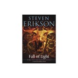 Fall of Light: Book Two of the Kharkanas Trilogy