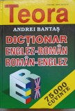 DICTIONAR ENGLEZ-ROMAN ROMAN-ENGLEZ 75.000 CUVINTE-ANDREI BANTAS-335480