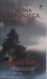 Printre lupi... - Misha Defonseca - Carte