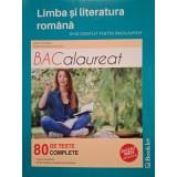 Mimi Gramnea - Limba si literatura romana - Ghid complet pentru bacalaureat (Editia: 2019)