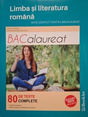 Mimi Gramnea - Limba si literatura romana - Ghid complet pentru bacalaureat (Editia: 2019) foto