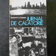 CONSTANTIN C. GIURESCU - JURNAL DE CALATORIE