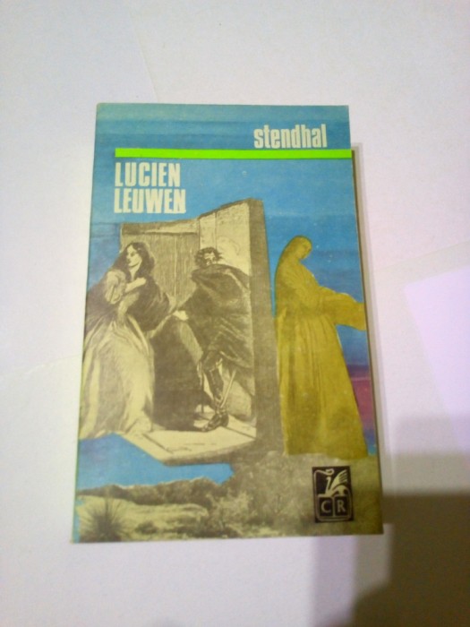 LUCIEN LEUWEN - ROSU SI ALB ~ STENDHAL
