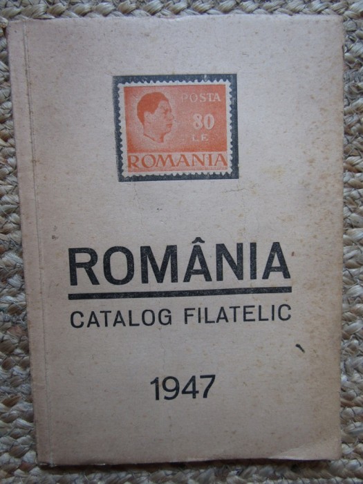 ROMANIA - CATALOG FILATELIC - CATALOGUL MARCILOR ROMANESTI , intocmit de F. KONRAD ( ORADEA ) , APARUT 1947