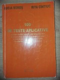 100 de teste aplicative- Lucia Boros, Rita Cintiuc