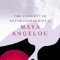 The Collected Autobiographies of Maya Angelou