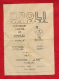 Programul meciului de fotbal Poli Timisoara - Steaua Bucuresti Divizia A + Tinere Sperante 26 Mai 1976