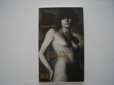 Viata sexuala a Catherinei M. - Catherine Millet foto