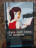 FATA CARE CITEA IN METROU-CHRISTINE FERET-FLEURY, 2017