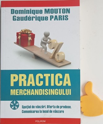 Practica Merchandisingului Dominique Mouton, Gauderique Paris foto