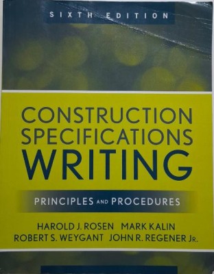 Construction Specifications Writing. Principles and Procedures &amp;ndash; Harold J. Rosen foto