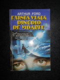 Arthur Ford - Exista viata dincolo de moarte?