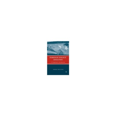 Foreign Policy Analysis: A Comparative Introduction foto