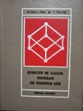 M. Denis-Papin - Exercitii de calcul boolean cu solutiile lor (Editia: 1970)